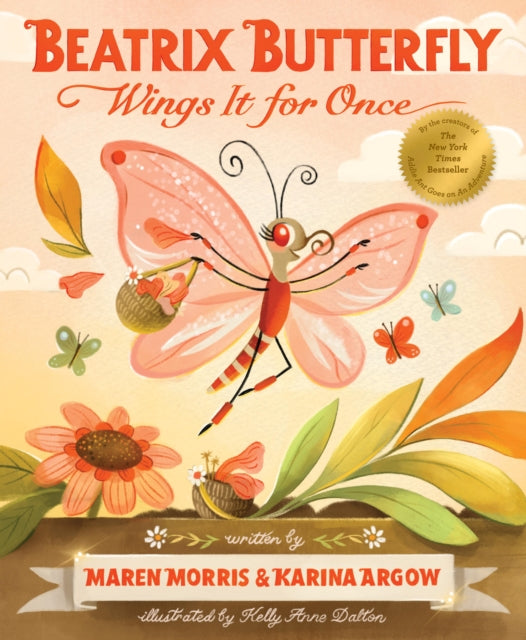 Book cover of: Beatrix Butterfly Wings It for Once
