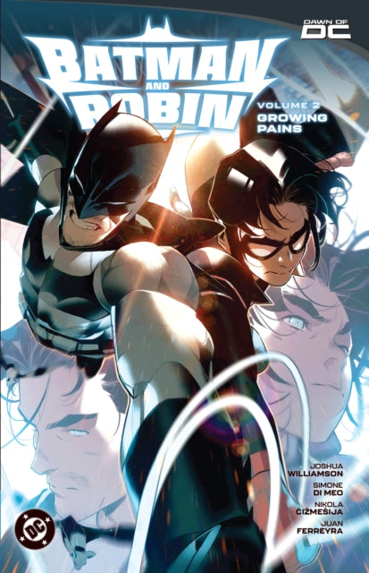 Book cover of: Batman and Robin Vol. 2: Growing Pains. By: Joshua Williamson