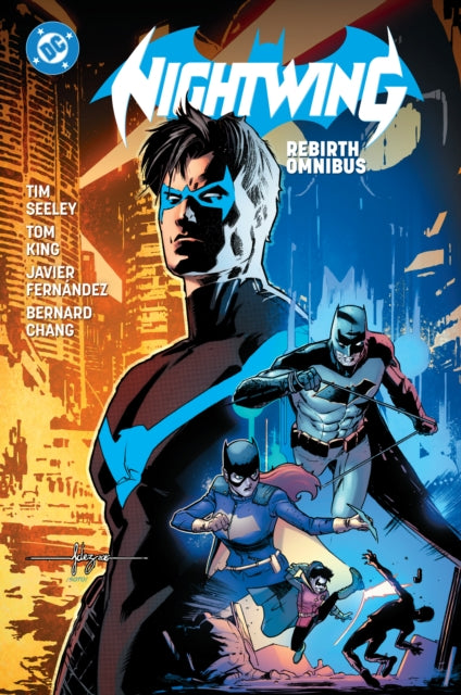 Book cover of: Nightwing: Rebirth Omnibus. By: Tim Seeley