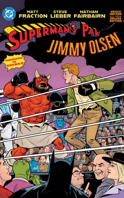 Book cover of: Superman's Pal Jimmy Olsen: Who Killed Jimmy Olsen? The Deluxe Edition. By: Matt Fraction