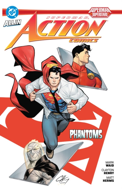Book cover of: Superman: Action Comics: Phantoms. By: Mark Waid