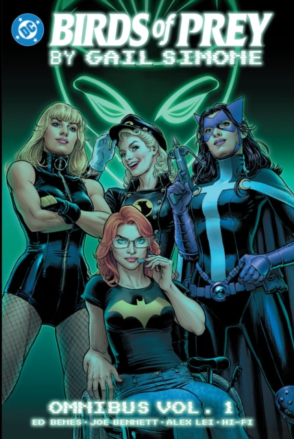 Book cover of: Birds of Prey by Gail Simone Omnibus Vol. 1