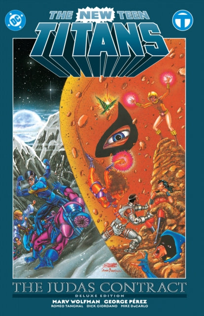Book cover of: New Teen Titans: The Judas Contract Deluxe Edition