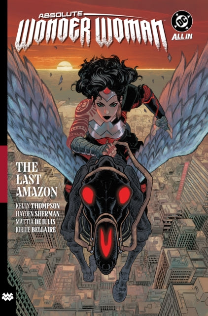 Book cover of: Absolute Wonder Woman Vol. 1: The Last Amazon