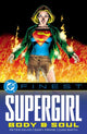 Book cover of: DC Finest: Supergirl: Body and Soul