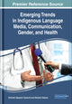 Book cover of: Emerging Trends in Indigenous Language Media, Communication, Gender, and Health. By: Kehinde Opeyemi Oyesomi