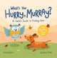 Book cover of: What's the Hurry, Murray?. By: Summersdale Publishers