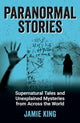 Book cover of: Paranormal Stories. By: Jamie King
