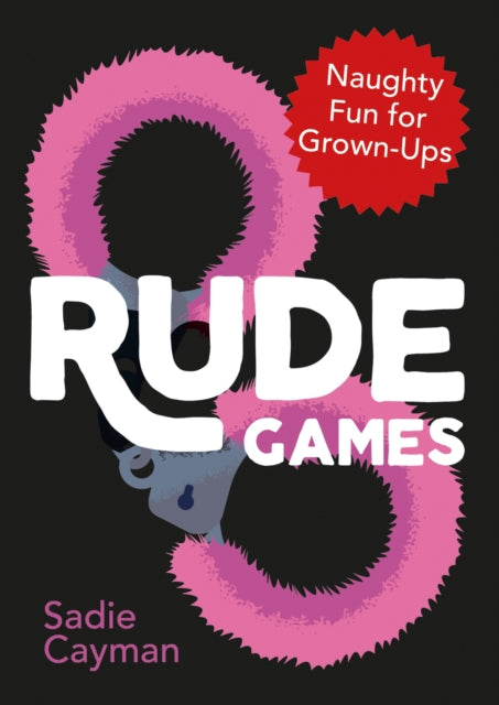 Book cover of: Rude Games. By: Sadie Cayman