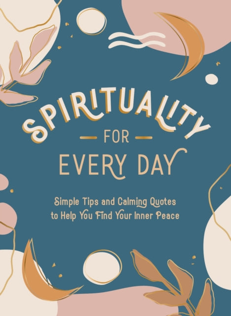 Book cover of: Spirituality for Every Day. By: Summersdale Publishers