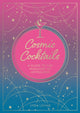 Book cover of: Cosmic Cocktails. By: Summersdale Publishers