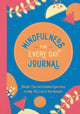 Book cover of: Mindfulness for Every Day Journal. By: Summersdale Publishers