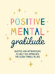 Book cover of: Positive Mental Gratitude. By: Summersdale Publishers