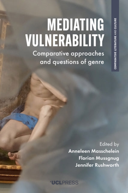 Book cover of: Mediating Vulnerability. By: Mussgnug MASSCHELEIN