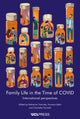 Book cover of: Family Life in the Time of COVID. By: Katherine Twamley