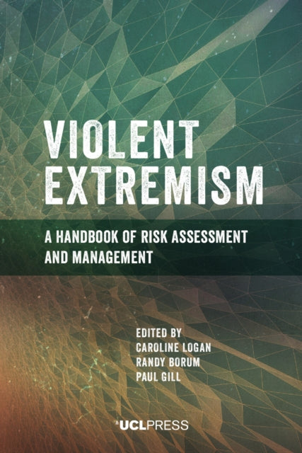 Book cover of: Violent Extremism. By: Borum LOGAN