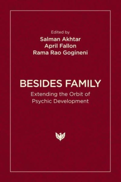 Book cover of: Besides Family. By: Salman Akhtar