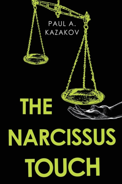 Book cover of: Narcissus Touch. By: Paul A. Kazakov