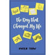 Book cover of: Day That Changed My Life