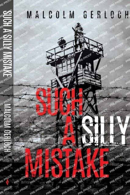 Book cover of: Such a Silly Mistake. By: Malcolm Gerloch