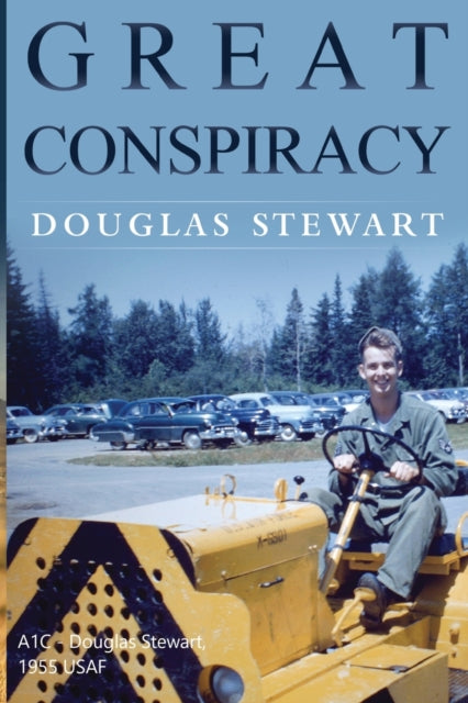 Book cover of: Great Conspiracy. By: Douglas Stewart