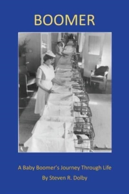 Book cover of: Boomer. By: Steven R. Dolby