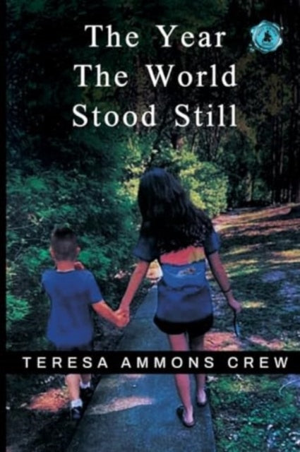 Book cover of: Year the World Stood Still