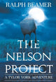Book cover of: Nelson Project. By: Ralph Beamer