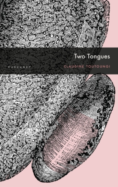 Book cover of: Two Tongues. By: TOUTOUNGI