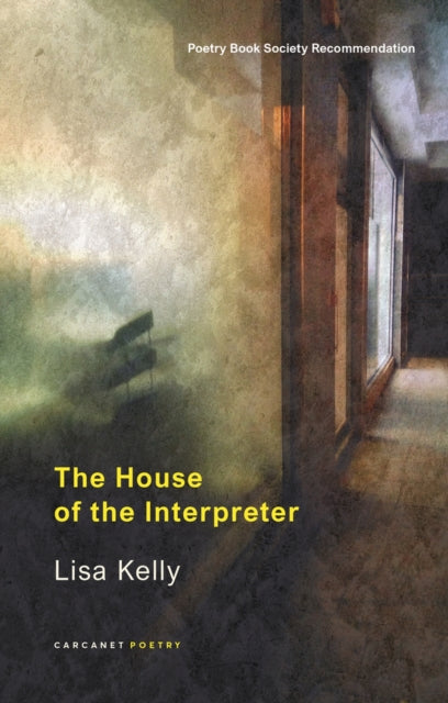 Book cover of: House of the Interpreter. By: Lisa Kelly