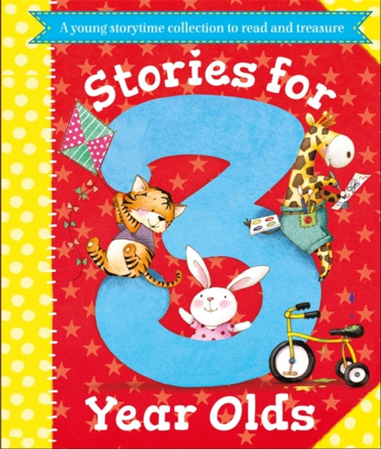 Book cover of: Stories for 3 Year Olds. By: Igloo Books