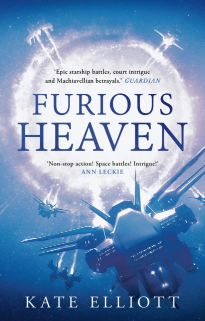 Book cover of: Furious Heaven. By: Kate Elliott
