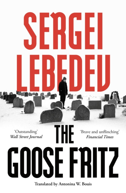 Book cover of: Goose Fritz. By: Sergei Lebedev