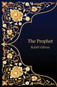 Book cover of: Prophet (Hero Classics). By: Kahlil Gibran