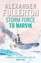 Book cover of: Storm Force to Narvik. By: Alexander Fullerton