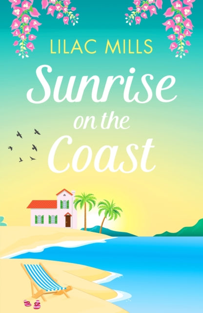 Book cover of: Sunrise on the Coast. By: Lilac Mills