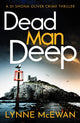 Dead Man Deep 9781800324343 Lynne McEwan