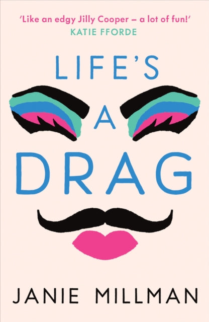 Book cover of: Life's A Drag. By: Janie Millman