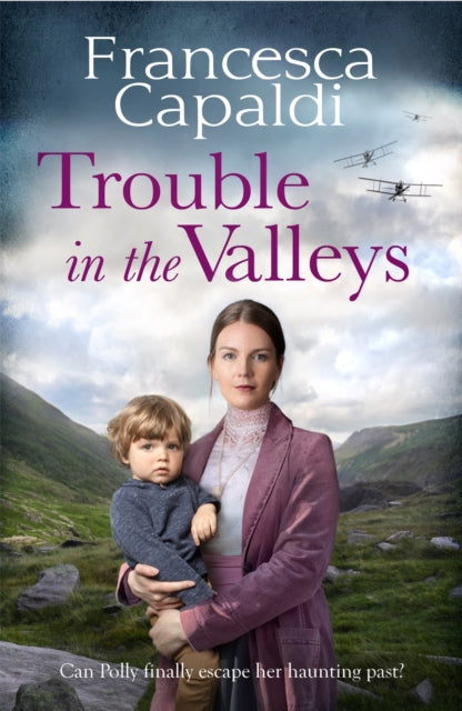 Book cover of: Trouble in the Valleys. By: Francesca Capaldi