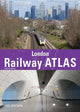 London Railway Atlas 6th Edition 9781800352636 Joe Brown
