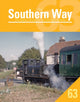 Book cover of: Southern Way 63. By: Crecy Publishing