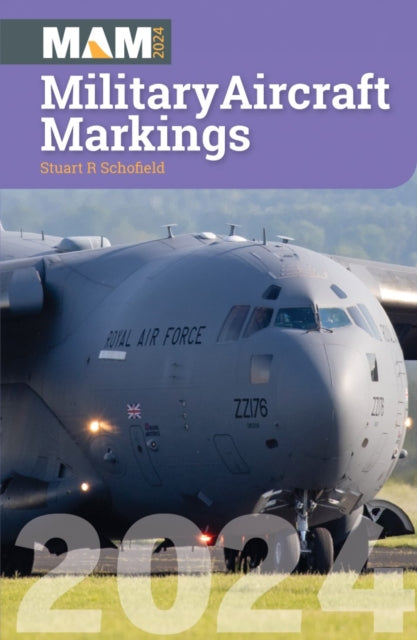 Military Aircraft Markings 2024 9781800353039 Stuart Schofield