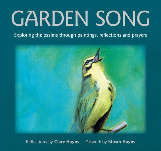 Book cover of: Garden Song. By: Clare Hayns