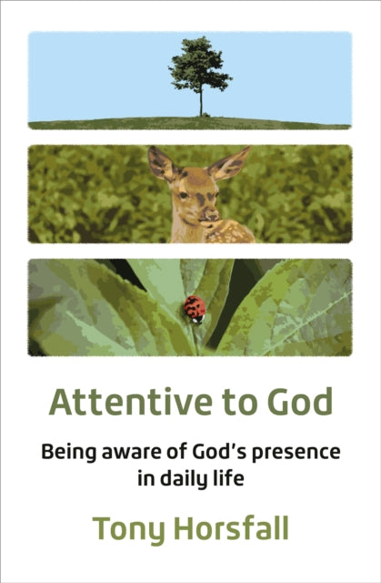 Book cover of: Attentive to God
