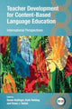 Book cover of: Teacher Development for Content-Based Language Education. By: Fielding BALLINGER