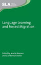 Book cover of: Language Learning and Forced Migration. By: Marte Monsen