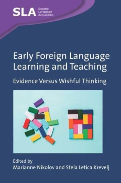 Book cover of: Early Foreign Language Learning and Teaching. By: Letica Krevelj NIKOLOV