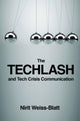 Book cover of: Techlash and Tech Crisis Communication. By: Nirit Weiss-Blatt