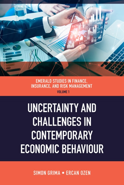 Book cover of: Uncertainty and Challenges in Contemporary Economic Behaviour. By: Ercan Özen
