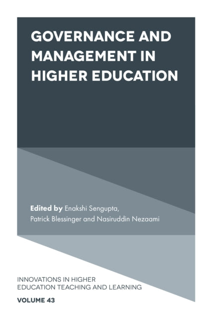 Book cover of: Governance and Management in Higher Education. By: Enakshi Sengupta